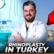 Rhinoplasty in Turkey Dr Furkan Certel