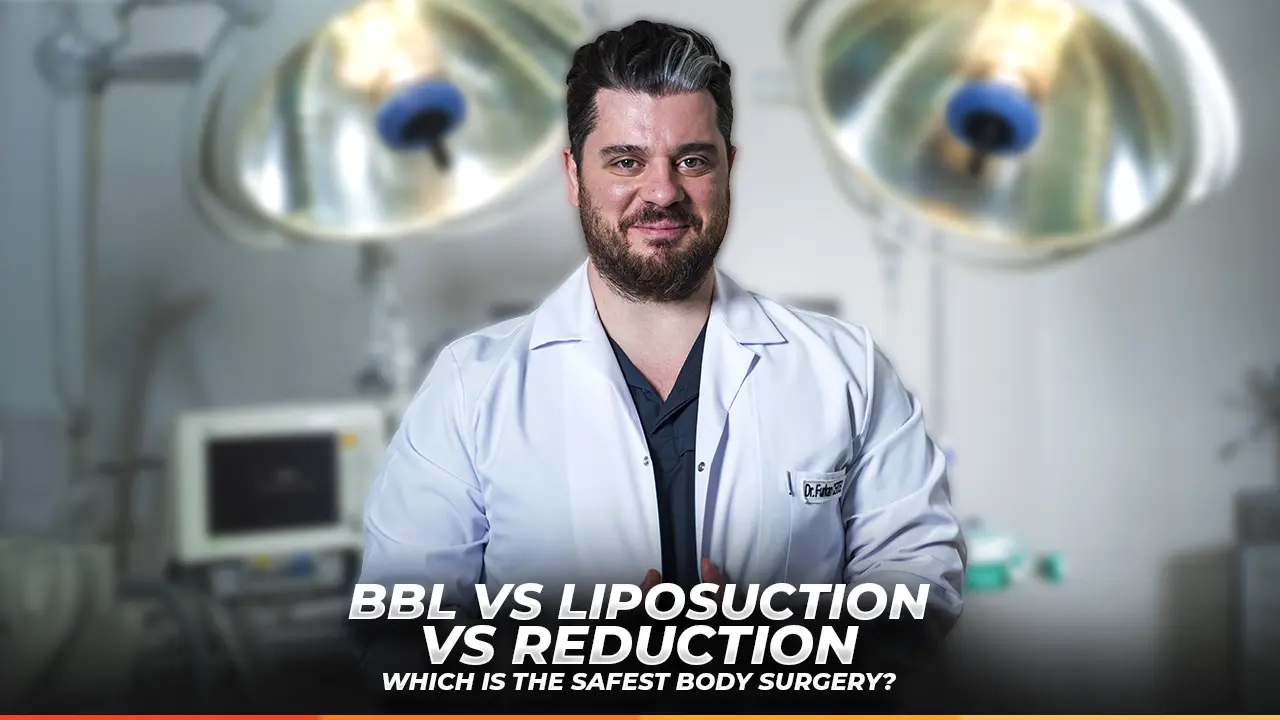 BBL vs Liposuction vs Reduction - Dr Furkan certel