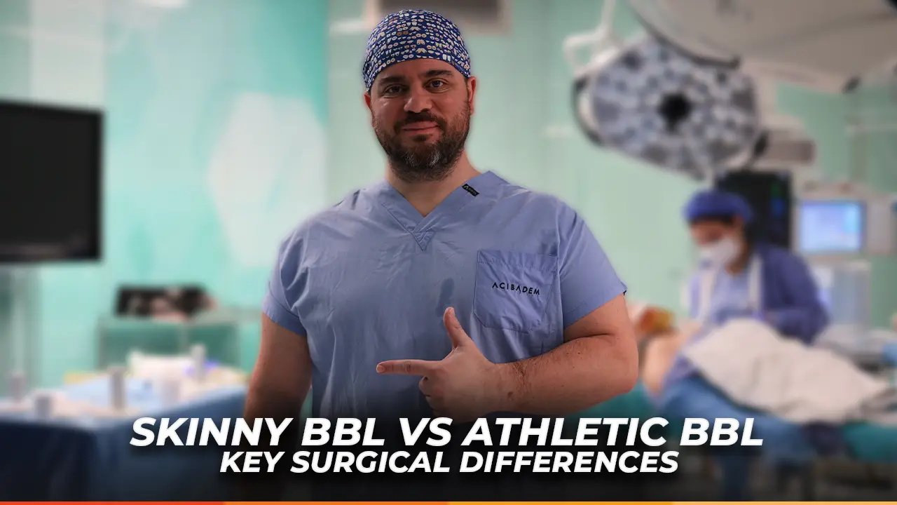 Skinny BBL vs Athletic BBL Key Surgical Differences