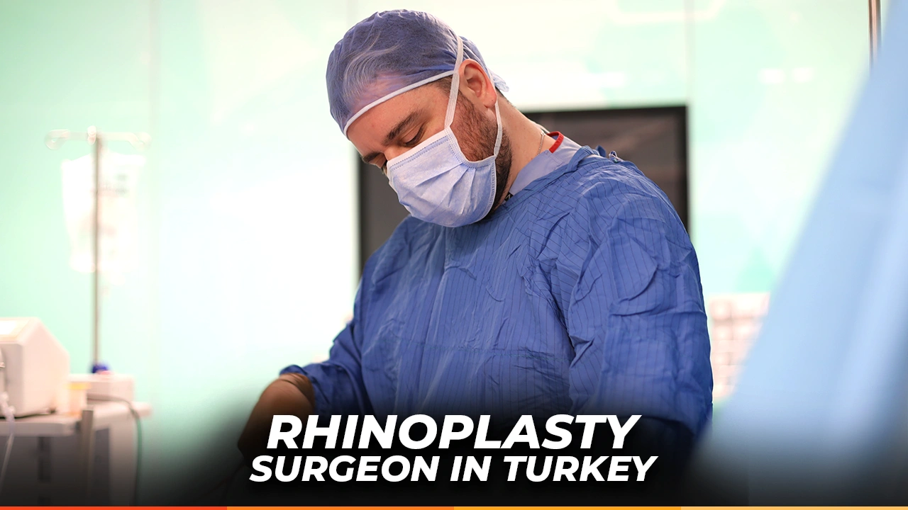 Rhinoplasty Surgeon in Turkey - Dr Furkan Certel